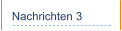 Nachrichten 3
