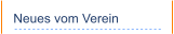 Neues vom Verein