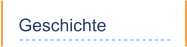 Geschichte