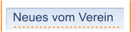 Neues vom Verein
