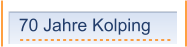 70 Jahre Kolping
