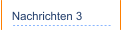 Nachrichten 3