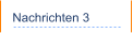 Nachrichten 3
