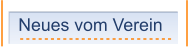 Neues vom Verein