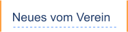 Neues vom Verein
