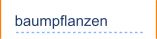 baumpflanzen