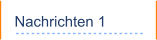 Nachrichten 1